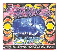 Ozric Tentacles - At the Pongmasters Ball