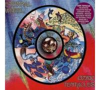 Ozric Tentacles - Eternal Wheel/the Best of