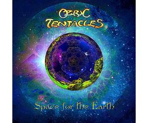 Ozric Tentacles - Space for the earth