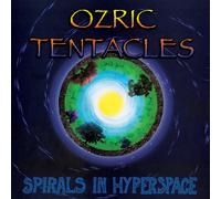 Ozric Tentacles Spirals in Hyperspace (Vinyl LP) 12" Album Coloured Vinyl