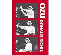 Ozu: His Life and Films
