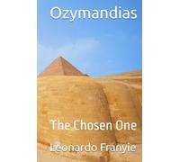 Ozymandias: The Chosen One