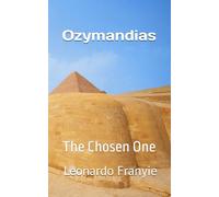 Ozymandias: The Chosen One