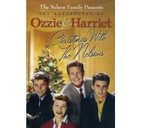 Ozzie & Harriet: Christmas with the Nelsons