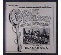 OZZIE NELSON - broadcasting from chicago's blackhawk restaurant LP