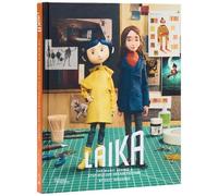 Ozzy Inguanzo LAIKA: The Magic Behind a Stop-Motion Dream Fac (Copertina rigida)