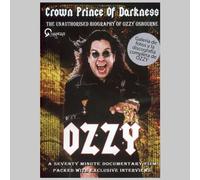 Ozzy Osbourne - Crown Prince of Darkness