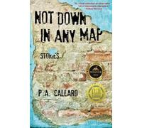 P a Callaro Not Down in Any Map (Tascabile)