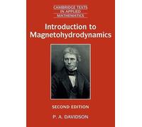 P. A. Davidson Introduction to Magnetohydrodynamics (Tascabile)