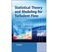 P. A. Durbin B. A. Pe Statistical Theory and Modeling for Tu (Copertina rigida)