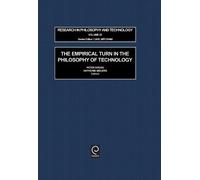 P. A. Kroes The Empirical Turn in the Philosophy of Technolog (Copertina rigida)