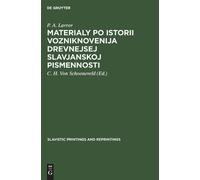 P a Lavrov Materialy po istorii vozniknovenija drevnejsej sla (Copertina rigida)