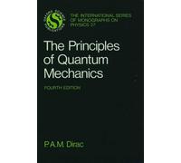 The Principles Of Quantum Mechanics (International Series Of Monographs On Physics): 27