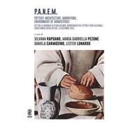 P:A:N:E:M. Pottery, Architecture, Narrations, Environment of monasteries. Atti della giornata di studi Aulario, Dipartimento di Lettere e Beni culturali, Santa Maria Capua Vetere, 16 dicembre 2021