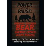 P.A.W.S for a Cause.: Embrace your Inner B.E.A.R.