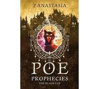 P Anastasia POE Prophecies (Tascabile) Poe Prophecies