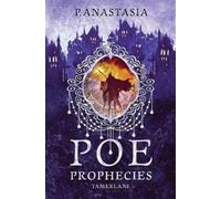 P Anastasia POE Prophecies (Tascabile) Poe Prophecies