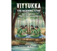 P. Aravinda B. Anuradha Viyyukka - The Morning Star (Tascabile)
