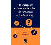 P. Belanger Emergence of Learning Societies (Copertina rigida)