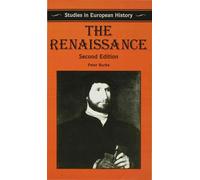 P. Burke The Renaissance (Tascabile) Studies in European History
