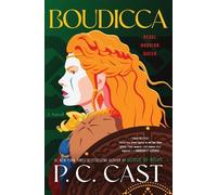 P. C. Cast Boudicca (Copertina rigida) (PRESALE 27/02/2025)