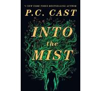 P. C. Cast Into the Mist (Copertina rigida)