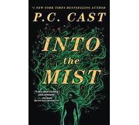 P. C. Cast Into the Mist (Tascabile)