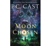 P C Cast Moon Chosen (Tascabile) Tales of a New World