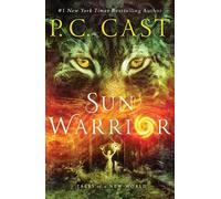 P C Cast Sun Warrior (Tascabile) Tales of a New World
