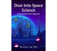 P C Dive Into Space Science (Tascabile)