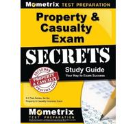 P-C Exam Secrets Test Prep Team Mometrix Property & Casualty Exam Se (Tascabile)