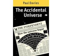 P. C. W. Davies The Accidental Universe (Tascabile)