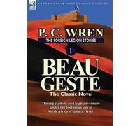 P C Wren The Foreign Legion Stories 1 (Copertina rigida)