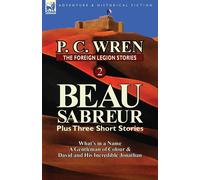 P C Wren The Foreign Legion Stories 2 (Tascabile)