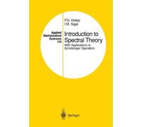 P.D. Hislop I.M. Sigal Introduction to Spectral Theory (Tascabile)