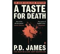 P. D. James A Taste for Death (Tascabile)