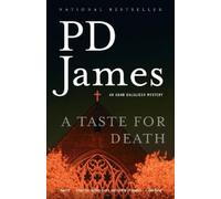 P. D. James A Taste for Death (Tascabile) Adam Dalgliesh