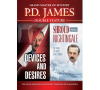 P.d.James Double Feature - Devices & Desires/Shroud for a