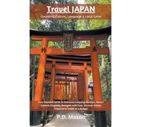 P D Mason Travel Japan (Tascabile)