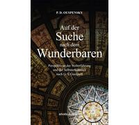 P. D. Ouspensky Auf der Suche nach dem Wunderbaren: Perspekti (Copertina rigida)