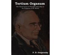 P D Ouspensky Tertium Organum (Tascabile)