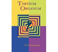 P. D. Ouspensky Tertium Organum (Tascabile)