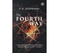 P. D. Ouspensky The Fourth Way (Tascabile)