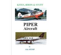P. D. Stemp Kites, Birds & Stuff - PIPER Aircraft (Tascabile)