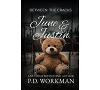 P D Workman June & Justin (Tascabile) Between the Cracks (Contemporary Ya)