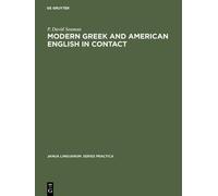 P. David Seaman Modern Greek and American English in Contact (Copertina rigida)