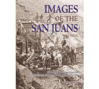 P David Smith Images of the San Juans (Tascabile)
