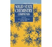 P. Day A. K. Cheetham Solid State Chemistry: Compounds (Copertina rigida)