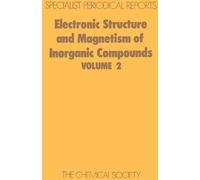 P Day Electronic Structure and Magnetism of Inorganic Compoun (Copertina rigida)