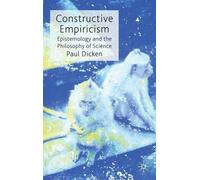 P. Dicken Constructive Empiricism (Copertina rigida)